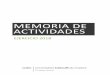 MEMORIA DE ACTIVIDADES - Home | UC3M€¦ · Trabajos de Fin de Grado innovadores, valorando muy positivamente la interdisciplinariedad del proyecto y que hayan obtenido el certificado