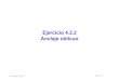 Ejercicio 4.2.2 Anclaje oblicuocad3dconsolidworks.uji.es/v2_libro1/t4_anotaciones/Ejercicio_4_2_2.… · © 2018 P. Company C. González Ejercicio 4.2.2 / 2 Tarea Tarea Estrategia