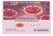 EL CORONAVIRUS - XTEC · 3 - virus i medi ambient 10 4 - impacte econÒmic 11 5 - impacte social 12 6 - nous escenaris socials 12 7 - emprenedoria 13 8 - l’autocura i la cura de