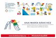 ANA MARÍA SÁNCHEZ - Ciudades Amigas de la Infancia€¦ · 2013-2014, (INEE 2015). ≈84% de niñas y niños con discapacidad motriz asiste a escuelas regulares (INEE2017). ≈1,106
