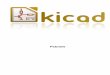 Pcbnew - KiCaddocs.kicad-pcb.org/5.0.2/es/pcbnew/pcbnew.pdfPcbnew VIII 12. Editor de Huellas - Gestionando Bibliotecas104 12.1. Resumen del Editor de Huellas 