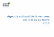 Agenda cultural de la semana - Ser Peruano · talentos en el campo de la música. Si gustas participar compartiendo tus propuestas musicales, escríbenos a cultura@miraflores.gob.pe