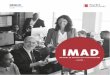 imad · 2018-02-26 · Mesa de Trabajo IMAD 2016 Con el objetivo de entregar orientaciones y aportes en el diseño y aplicación de IMAD 2016, se constituyó una mesa de trabajo con