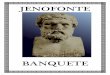 Jenofonte - Banquete [Bilingüe] · Platón por un lado y de Sócrates por otro en lo referente al amor masculino, si se tienen en cuenta los argumentos de Platón en el Fedro 255e