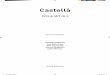 Castella 2 001 200 - Eumo Editorialeumoeditorial.com/tasts/Castella_CM2_unitat_mostra.pdf · En la lectura «Las fantásticas aventuras del Caballito Gordo» vas a encontrar es-tas