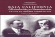 Constitución Revolución y Constitución · 2017-03-16 · Baja California.indd 10 06/12/16 15:46 Fue editado por el I nstItuto n acIonal de e studIos H IstórIcos de las r evolucIones