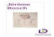 Jérôme BoschJérôme Bosch - 7 - ÉTUDES SUR JÉRÔME BOSCH, SA VIE, SON ŒUVRE BELTING Hans, Hieronymus Bosch : Garden of Earthly Delights, New York : Prestel, 2002, 125 p. 709.202
