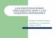 LAS PARTICIPACIONES PREFERENTES (PPf) Y LOS PEQUEÑOS ... · Las participaciones preferentes (PPf): – producto financiero , que participa de las características