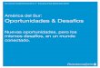 PwC Uruguay - Nuevas oportunidades, pero los …...5ta. Edición Sudamericana de la 11 Encuesta Anual Global para CEOs América del Sur: Oportunidades & Desafíos Nuevas oportunidades,