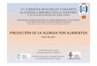 PREDICCIÓN DE LA ALERGIA POR ALIMENTOS Alergia e...3ras JORNADAS NACIONALES CONJUNTAS de ALERGIA e INMUNOLOGIA en PEDIATRIA 21, 22 y 23 de Abril de 2016 Hotel de la Cañada Córdoba