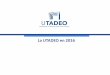AVANCES UTADEO 2016 - Universidad de Bogotá Jorge Tadeo ... · • 7 electivas (1 intersemestral) y 2 electivas con Programas • 366 de estudiantes en electivas TadeoLab Fishackathon