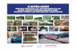 CATÁLOGO - aunap.gov.co · La sostenibilidad es un criterio que marca nuestra época, y exige tener en cuenta el entorno, la economía, los productos que se quieren obte-