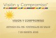 Vision y compromiso conference 2014 - gob.mx...CÍRCULO DE BAILOTERAPIA EL currículo de “Instructor Comunitario”fortalece habilidades de liderazgo y ofrece conocimientos de nutrición