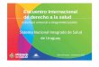 Presentación Uruguay Encuentro internacional sobre derecho ...almg.gov.br/acompanhe/eventos/hotsites/2016/encontro_internacion… · El sector salud en Uruguay previo al SNIS Principales