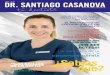 Verano 2018 Dr. Santiago Casanova · ODONTOPEDIATRÍA La odontopediatría es la especialidad odontológica ex-clusiva para los bebés y niños. Se trata del odontólogo que atiende