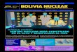 PERIODICO BOLIVIA NUCLEAR 01 v2 - ABEN BOLIVIA...2697 el 9 de marzo de 2016, como una entidad descentralizada con au-tonomía de gestión téc-nica, legal, económica financiera y