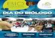 ANO 35 DIA DO BIÓLOGO · Maria Lyra Neves (CRBio 19.658/05-D) representou o CRBio-05 no evento em comemoração ao Dia do Biólogo e ministrou uma palestra so-bre o papel do Biólogo
