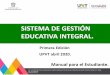 SISTEMA DE GESTIÓN EDUCATIVA INTEGRAL.upvt.edomex.gob.mx/sites/upvt.edomex.gob.mx/files/files... · 2020-05-05 · KM. 5.6 CARRETERA TOLUCA-ALMOLOYA DE JUÁREZ, SANTIAGUITO TLALCILALCALI,