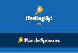 Plan de Sponsors - Encuentro de Testing de Uruguay Sponsors v2018.pdfde los eventos más grandes de testing en la región. El evento es gratuito para los asistentes. Además del evento