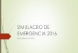 SIMULACRO DE EMERGENCIA - gva.esiesleonardoalacant.edu.gva.es/web/images/SIMULACRO-DE-EMERGE… · Se llevará a cabo un simulacro de emergencia anual dentro del primer trimestre
