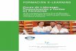 curso de liderazgo, comunicacion y ventas en farmacias · 2014-03-06 · Formación E-Learning Curso de Liderazgo, Comunicación y Ventas en Farmacias 4 Tel. 902 021 206 · attcliente@iniciativasempresariales.com