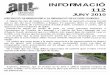 INFORMACIÓ 112antlaformiga.org/publicacions/pdfs/fulls/i112-juny-2010.pdf · Common Redstar Colirrojo Real Fotografies del mes d´abril: Cotxa cua-roja Polls de Merla en un niu