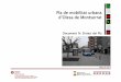 Pla de mobilitat urbana d’Olesa de Montserrat … · Tècnic AODL del Projecte de barris Responsable del Projecte de barris Equip redactor CINESI, SL – Consultoria de transport