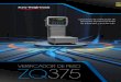 VERIFICADOR DE PESO ZO375 · 2016-02-12 · Fácil de usar Visibilidad de la pantalla El modelo ZQ375 presenta una pantalla IBN de alta visibilidad y bajo consumo de energía. Esta