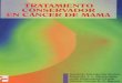 TRATAMIENTO CONSERVADOR DE MAMA EN CANCER · 2015-11-27 · 426 1 Tratamiento conservador en cáncer de mama Tabla 2 Tratamiento conservador del cáncer de mama. Recidivas locorregiona