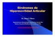 Síndromes de Hipermovilidad Articular€¦ · Hiperlaxitud Articular en Chile ! El 15% de la población tiene Hipermovilidad Articular (HMA) sin síntomas, pero el 40% tiene SHA,