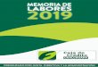 MEMORIA DE LABORES2019 · Memoria de labores 2019 Pag. 03 “Ser un˜ entid˜d ﬁn˜ncier˜ con m˜yor solidez, competitiv˜ en l˜ comerci˜liz˜ción de productos y servicios innov˜dores