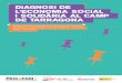 Camp de Tarragona, juliol de 2018 Treball de camp i ......En aquest marc se situa aquest informe, petició del Departament de Treball, Afers Socials i Famílies a l’Ateneu Cooperatiu