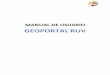 MANUAL DE USUARIOportal.ruv.org.mx/wp-content/uploads/2020/07/manual_de...INTRODUCCIÓN El Geoportal RUV permite al usuario tener acceso a información geoespacial con temática asociada