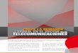En la actualidad, las telecomunicaciones son ... · Trabajos de reparación y mantenimiento de los sistemas de telecomunicaciones en una zona rural de la región Ayacucho para mejorar