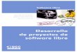 Desarrollo de proyectos de software libre - WordPress.com · 2009-10-24 · Como voluntario, colabora en el desarrollo del ... 1.1. Servicios útiles para proyectos de software libre