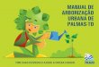 Manual de Arborização Urbana de Palmas-TO - Digitalresolve.palmas.to.gov.br/media/formularios/8a8eb... · Pata de Vaca Pata de Vaca Falso barbatimäo Cega Machado Curriola, Abiu