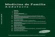 febrero 2008 Medicina de Familia - SAMFyC · 2019-05-31 · Medicina de Familia Andalucía Volumen 8, número 2, febrero 2008 Editorial 7 Agresividad 8 Obituario El espacio del usuario