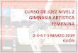 CURSO DE JUEZ NIVEL 2 GIMNASIA ARTÍSTICA FEMENINArfegimnasia.es/getdata/Getfilenoattachmentgrade/name/undefined... · La Federación de Gimnasia del Principado de Asturias convoca