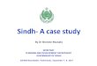 Sindh- A case study - Secure Nutritionsecurenutrition.org/sites/default/files/SAFANSI... · § Hidden Hunger /Micronutrient Deficiency 5 . Malnutrition Status in Different Regions