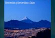 Bienvenidas y bienvenidos a Quito³n_inicial.pdf · Bienvenidas y bienvenidos a Quito . Taller Regional de DIPECHO América del Sur 2015 -2016 8 – 9 septiembre de 2015 . Grupo facilitador