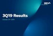 BBVA Results Presentation · 2019-11-09 · BBVA Results Presentation Keywords: BBVA Results Presentation Created Date: 10/30/2019 8:44:40 PM 