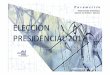 ELECCIÓN PRESIDENCIAL 2012 - AMAIamai.org/congreso/2012/ponencias/PARAMETRIA.pdf · ELECCIÓN PRESIDENCIAL 2012 I. Cuestionamientos a las encuestas II. ... encuestas se han convertido