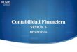 Contabilidad Financiera - UNIDContabilidad Financiera SESIÓN 5 Inventarios . Contextualización de la sesión 5