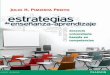 Estrategias de enseñanza - aprendizaje · Aprendizaje basado en tic 154 Aprender mediante el servicio 158 Investigación con tutoría 163 ... Es importante aclarar que existen estrategias