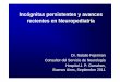 Incógnitas persistentes y avances recientes en Neuropediatría · Enfermedades inflamatorias autoinmunes del SNC en niños (Dale y Vincent 2010) •Desmielinización inflamatoria