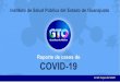 Reporte de casos de COVID-19 · 2020-05-11 · 100% del territorio nacional con casos confirmados. Tasa de incidencia nacional 26.3 por 100 mil hab. COVID-19 México: Mapa de casos