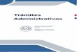 TRAMITES ADMINISTRATIVOS - Secretaría Técnica de ... · Dictamen de Admisibilidad de Proyectos de Inversión Pública 2. ... Solicitud de acceso a la información pública 5. Asistencia