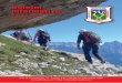 Boletín Informativo · 2017-05-12 · Como montañeros que recorremos la naturaleza, lo mínimo que podemos hacer a cambio de este privilegio es dejar las montañas como las encontra-mos,