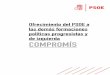 Ofrecimiento del PSOE a las demás formaciones políticas progresistas y de izquierda ... · 2016-02-29 · Tenemos una oportunidad y no podemos desaprovecharla. Por eso, el PSOE