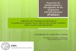Presentación de PowerPoint - UBA · 2016-10-05 · Cs. Económicas Cs. Exactas y Naturales Agronomía Cs. Veterinarias Filosofía y Letras Ingeniería. Resultados esperados e impacto
